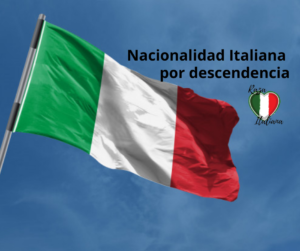 nacionalidad italiana por descendencia 