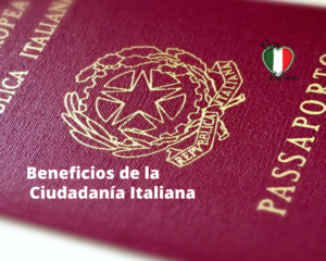 beneficios de la ciudadanía italiana